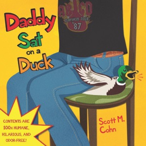 daddy-sat-on-a-duck