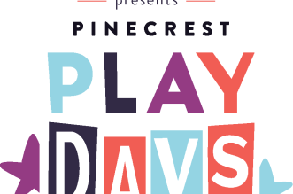 Pinecrest Play Days